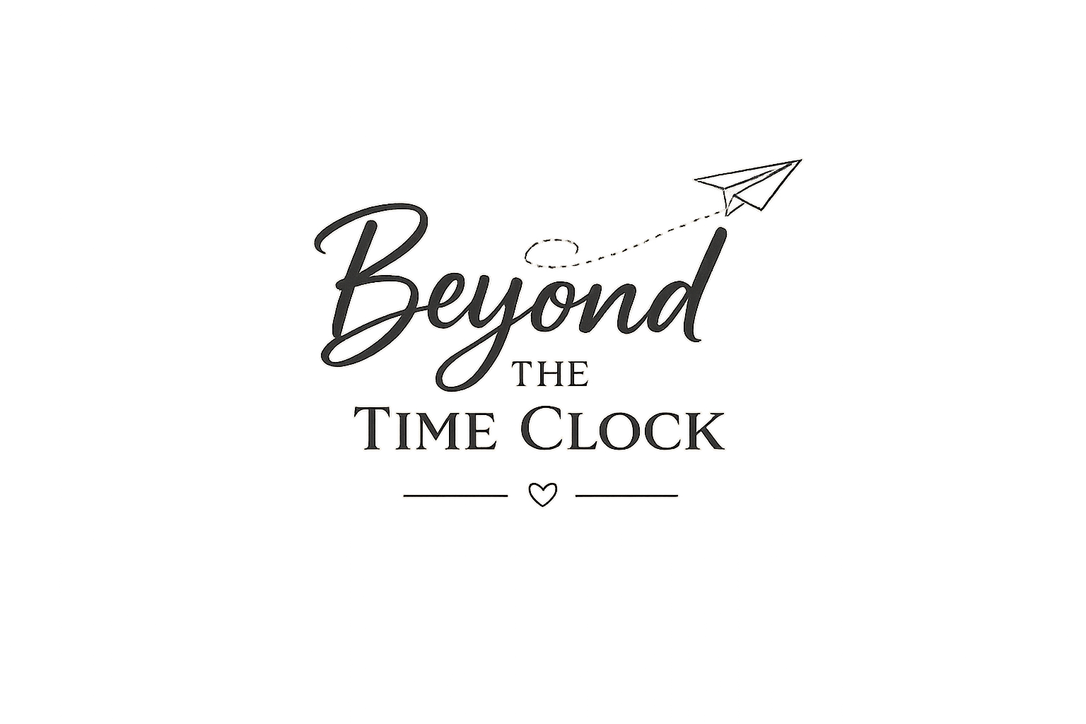 Beyond the Time Clock